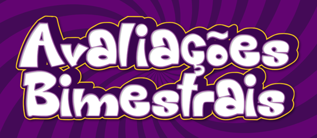 Semana de Avaliações Bimestrais